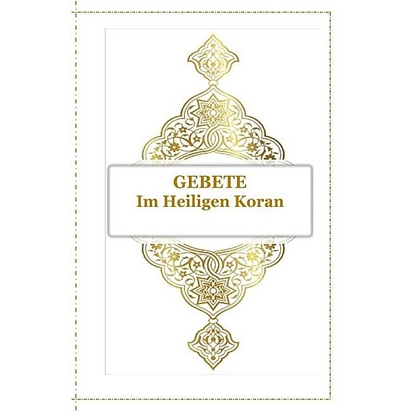 Gebete - Im Heiligen Koran, Tanja Airtafae Ala´byad D´ala