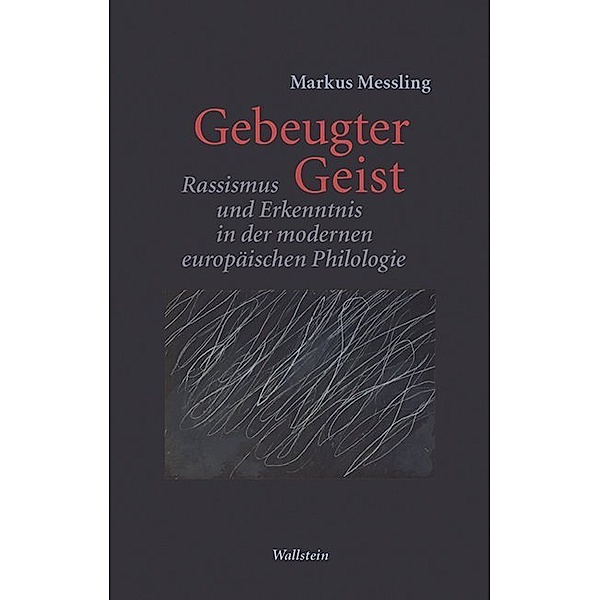 Gebeugter Geist, Markus Messling