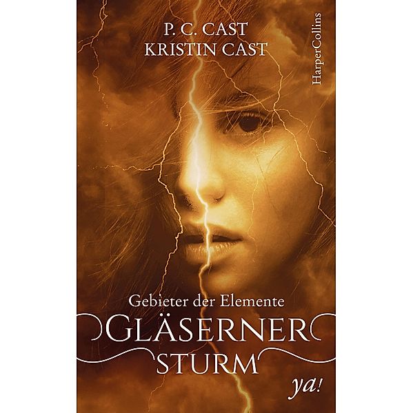 Gebieter der Elemente - Gläserner Sturm / Gebieter der Elemente Bd.1, P. C. Cast, Kristin Cast