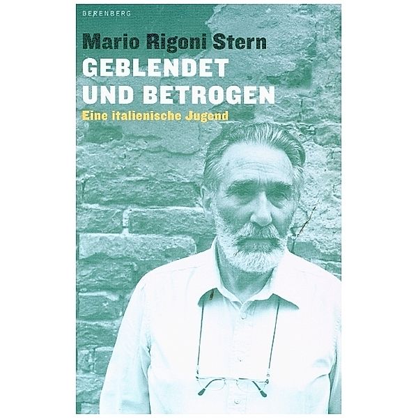 Geblendet und betrogen, Mario Rigoni Stern