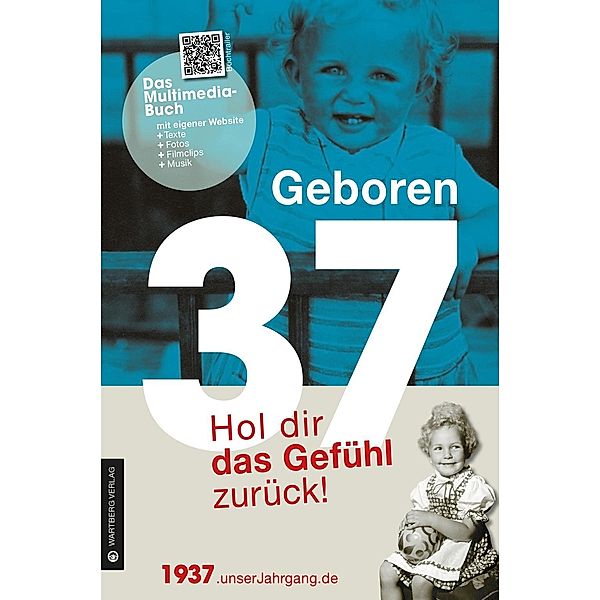 Geboren 1937 - Hol dir das Gefühl zurück!, Uta Brunnhuber