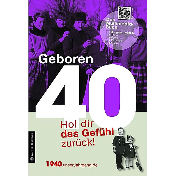 Geboren 40 - Das Multimedia-Buch, Brigitte Fokuhl