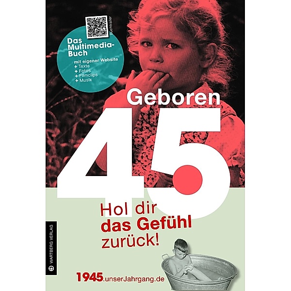 Geboren 45 - Das Multimedia-Buch, Jürgen Eichel