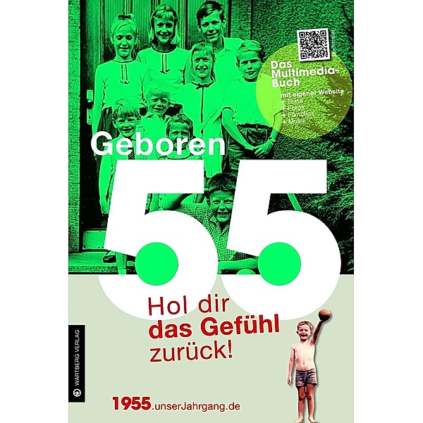 Geboren 55 - Das Multimedia-Buch, Thomas Bernhardt
