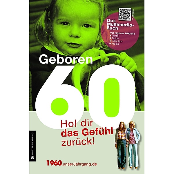 Geboren 60 - Das Multimedia-Buch, Susanne Kronenberg