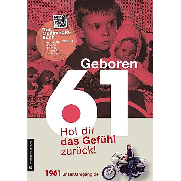 Geboren 61 - Das Multimedia-Buch, Bernd Fr. Hoffmann