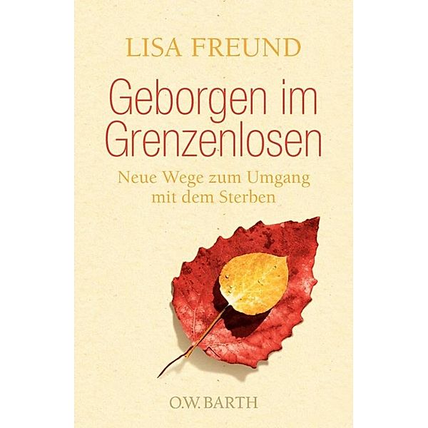 Geborgen im Grenzenlosen, Lisa Freund