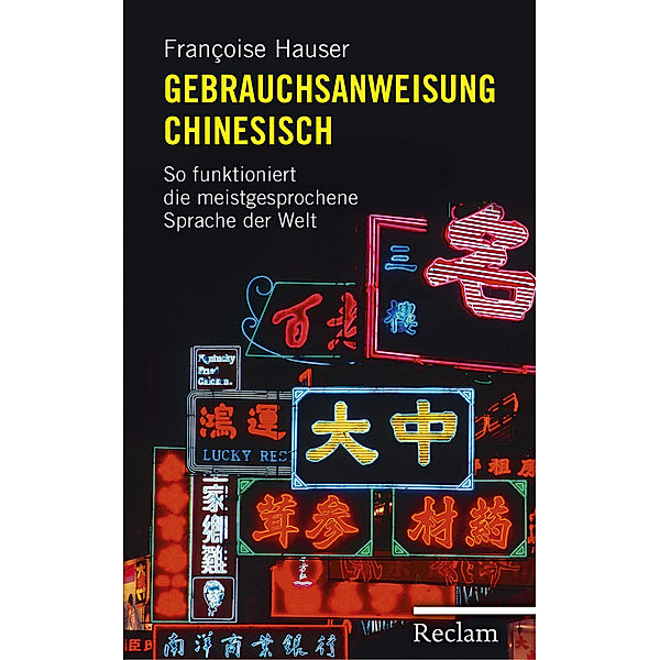 Gebrauchsanweisung Chinesisch, Francoise Hauser