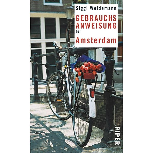 Gebrauchsanweisung für Amsterdam, Siggi Weidemann