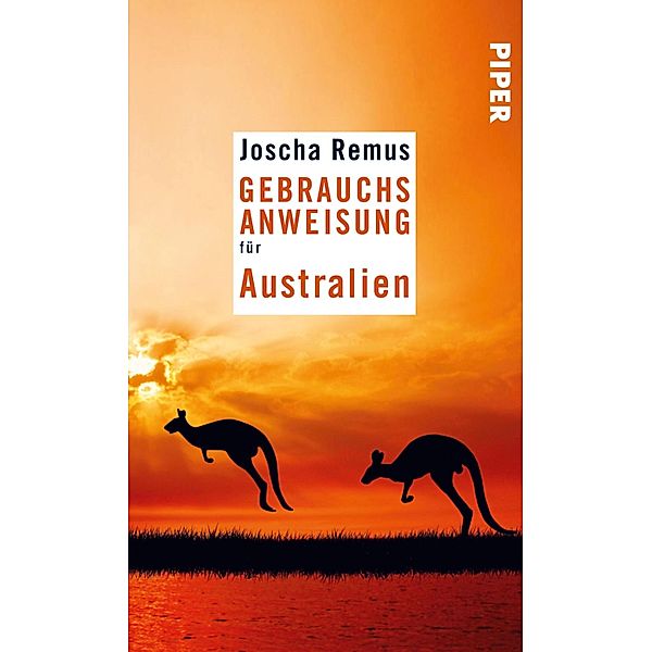 Gebrauchsanweisung für Australien, Joscha Remus