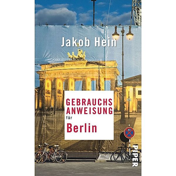Gebrauchsanweisung für Berlin, Jakob Hein