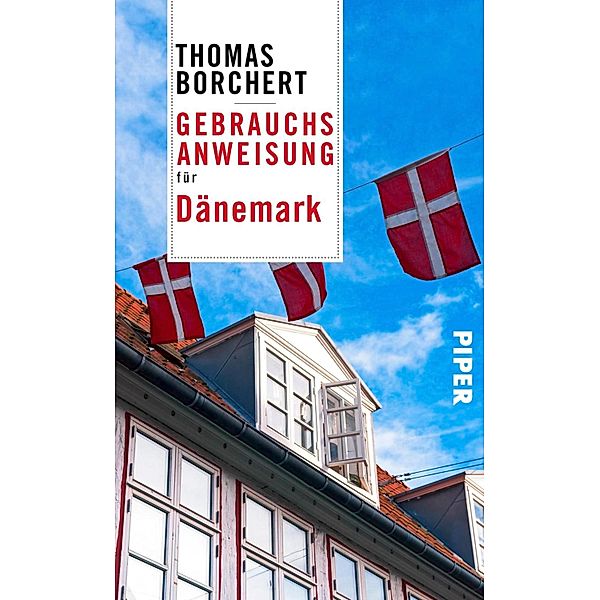 Gebrauchsanweisung für Dänemark, Thomas Borchert
