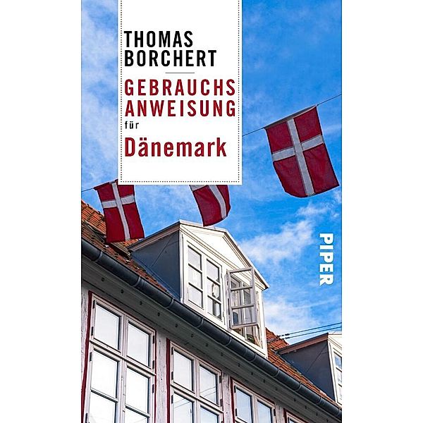 Gebrauchsanweisung für Dänemark, Thomas Borchert
