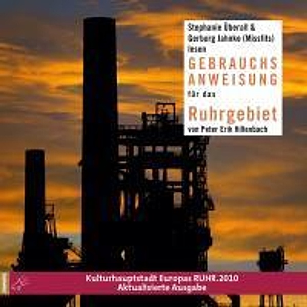 Gebrauchsanweisung für das Ruhrgebiet, 2 Audio-CDs, Peter Erik Hillenbach