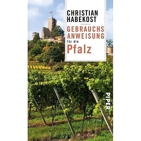 Gebrauchsanweisung für die Pfalz, Christian Chako Habekost