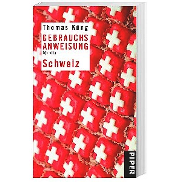 Gebrauchsanweisung für die Schweiz Buch versandkostenfrei bei Weltbild.ch