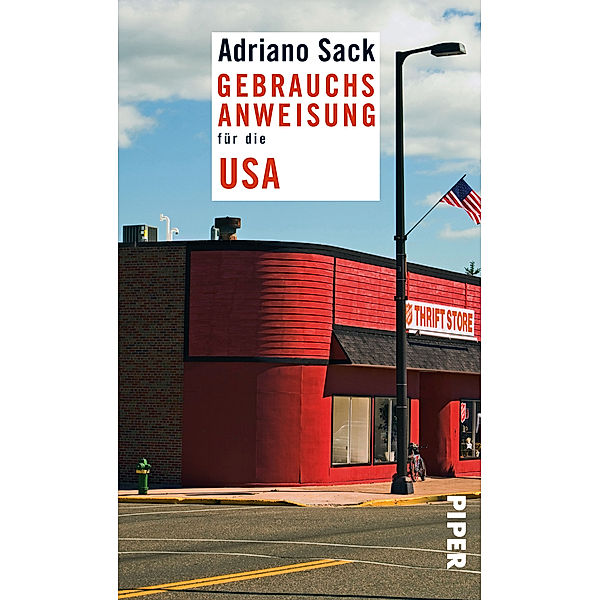 Gebrauchsanweisung für die USA, Adriano Sack