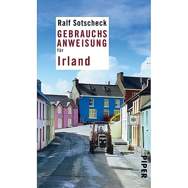 Gebrauchsanweisung für Irland, Ralf Sotscheck