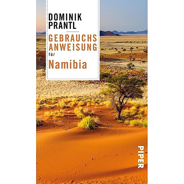 Gebrauchsanweisung für Namibia, Dominik Prantl