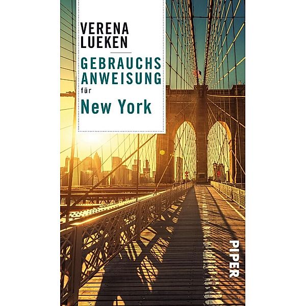 Gebrauchsanweisung für New York, Verena Lueken