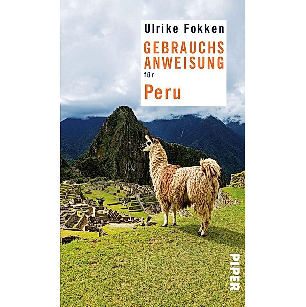 Gebrauchsanweisung für Peru, Ulrike Fokken