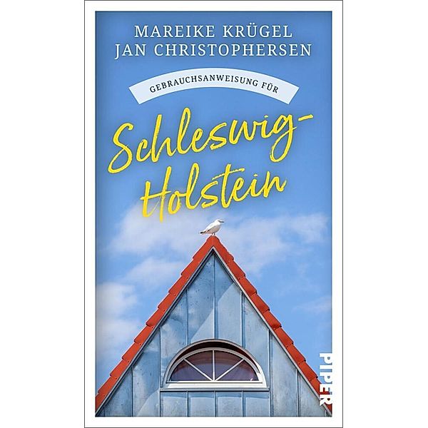 Gebrauchsanweisung für Schleswig-Holstein, Mareike Krügel, Jan Christophersen