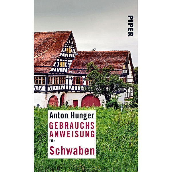 Gebrauchsanweisung für Schwaben, Anton Hunger