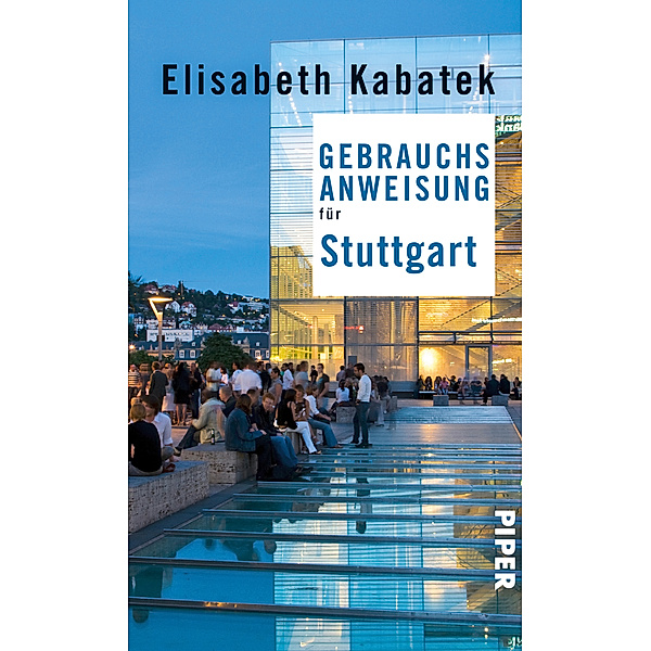 Gebrauchsanweisung für Stuttgart, Elisabeth Kabatek