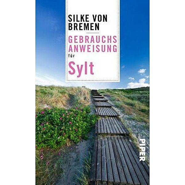 Gebrauchsanweisung für Sylt, Silke von Bremen