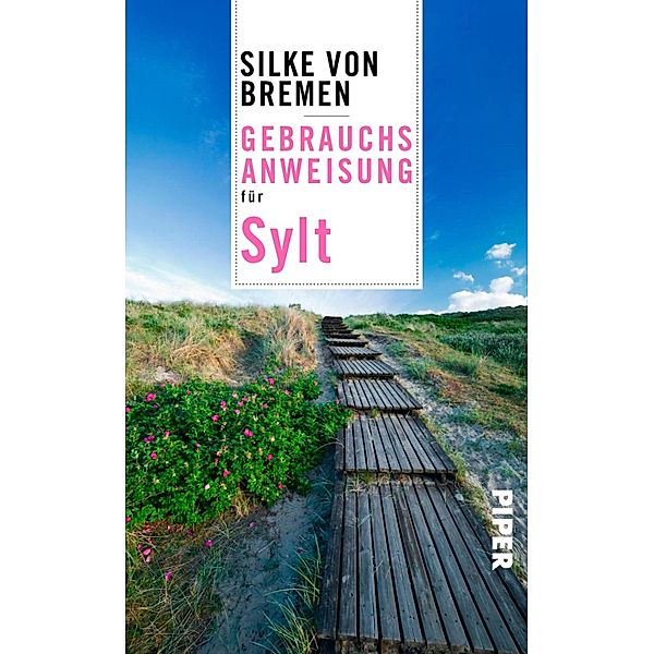 Gebrauchsanweisung für Sylt, Silke von Bremen