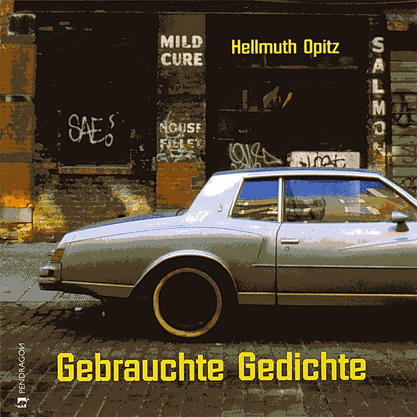 Gebrauchte Gedichte, Hellmuth Opitz