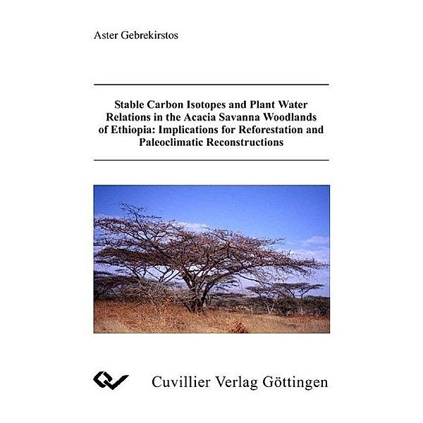 Gebrekistos, A: Stable Carbon Isotopes and Plant Water Relat, Aster Gebrekistos
