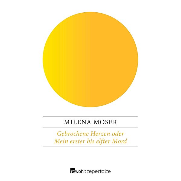 Gebrochene Herzen, Milena Moser