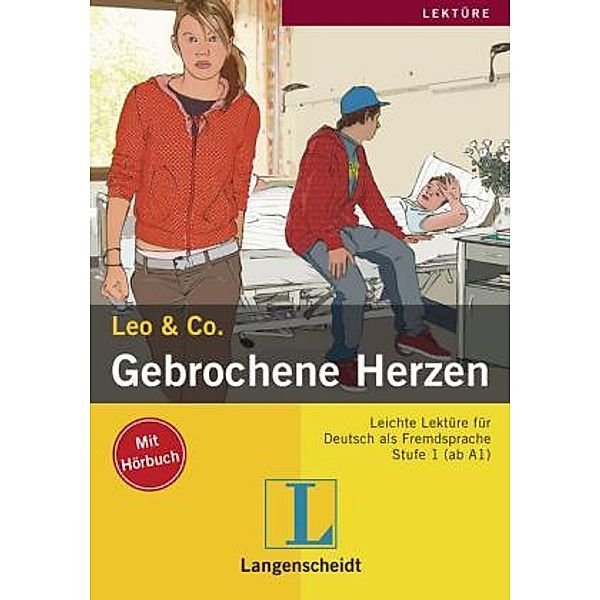 Gebrochene Herzen, m. Audio-CD, Leo & Co.