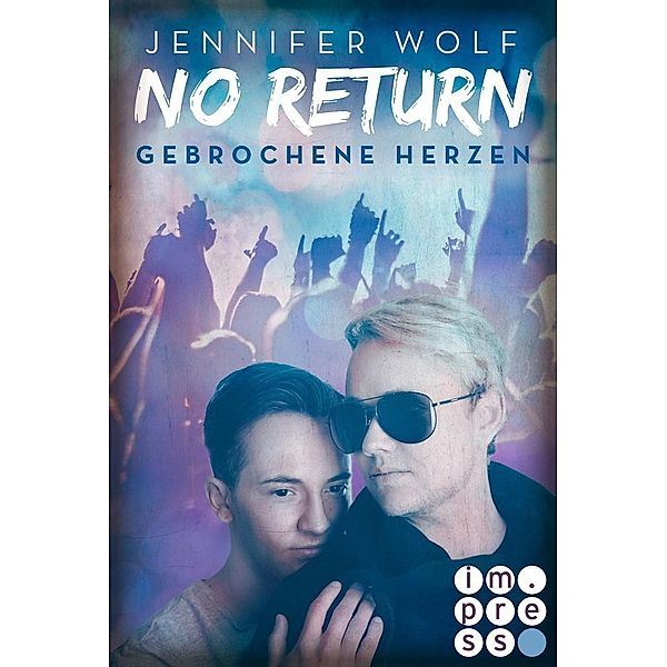 Gebrochene Herzen / No Return Bd.3, Jennifer Wolf