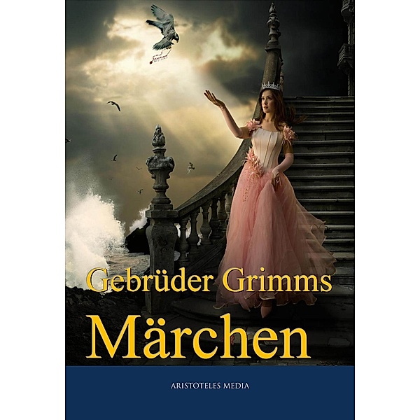 Gebrüder Grimms Märchen, Jacob Grimm, Wilhelm Grimm