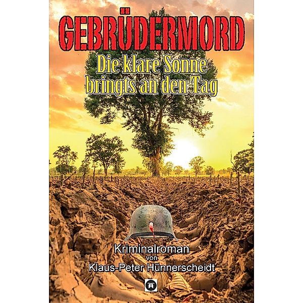 Gebrüdermord, Klaus-Peter Hünnerscheidt