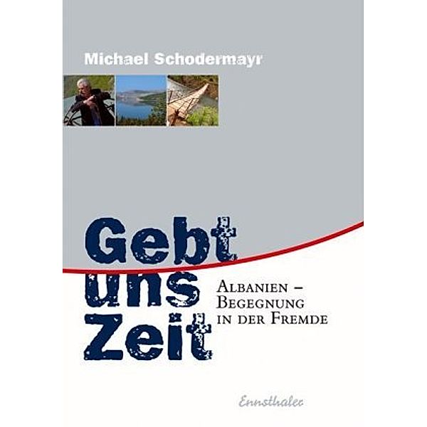 Gebt uns Zeit, Michael Schodermayr