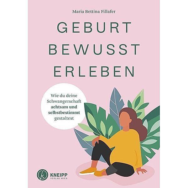 Geburt bewusst erleben, Maria-Bettina Fillafer