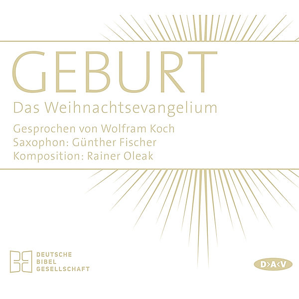 Geburt. Das Weihnachtsevangelium,1 Audio-CD