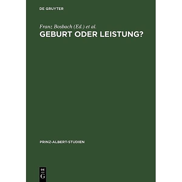 Geburt oder Leistung? / Prinz-Albert-Studien Bd.21