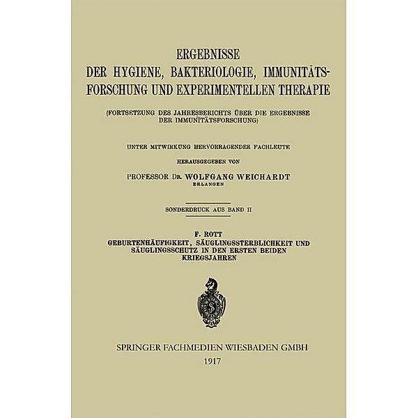 Geburtenhäufigkeit, Säuglingssterblichkeit und Säuglingsschutz in den Ersten Beiden Kriegsjahren / Nijhoff International Philosophy Series, Fritz Rott