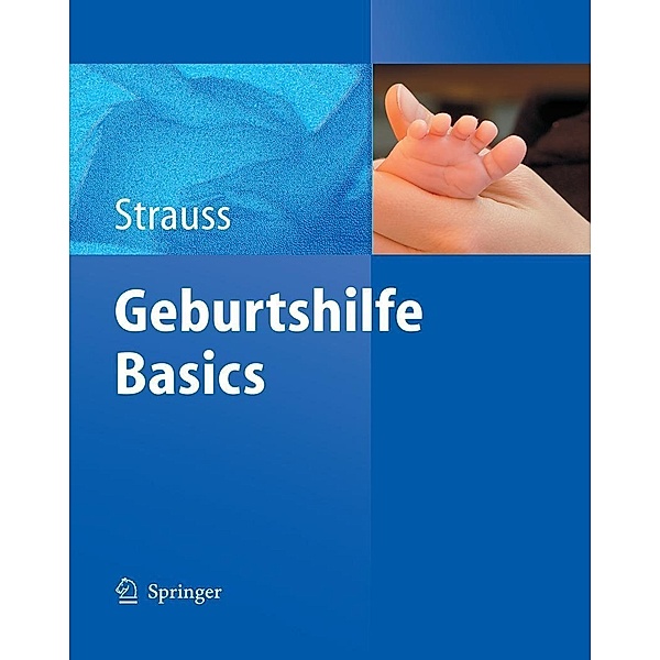 Geburtshilfe Basics, A. Strauss