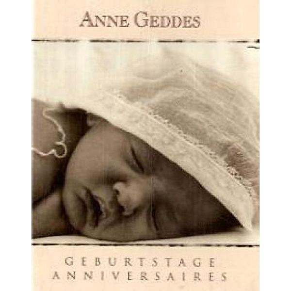 Geburtstage, kleine Ausgabe, Anne Geddes