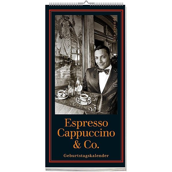 Geburtstagskalender Espresso, Cappuccino & Co., Toni Anzenberger, Christina Anzenberger-Fink
