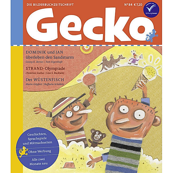 Gecko Kinderzeitschrift Band 84, Georg K. Berres, Christian Gailus, Mario Göpfert, Arne Rautenberg, Ina Nefzer