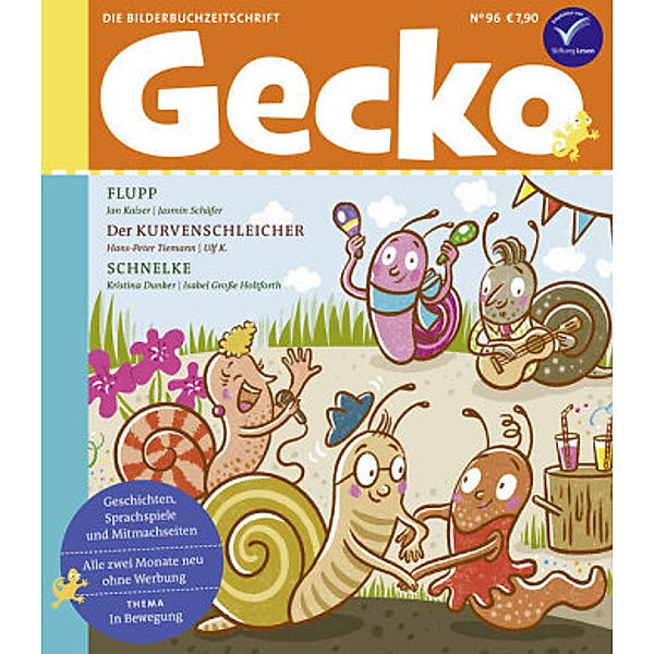 Gecko Kinderzeitschrift Band 96, Jan Kaiser, Hans-Peter Tiemann, Kristina Dunker, Arne Rautenberg, Mascha Greune, Ina Nefzer