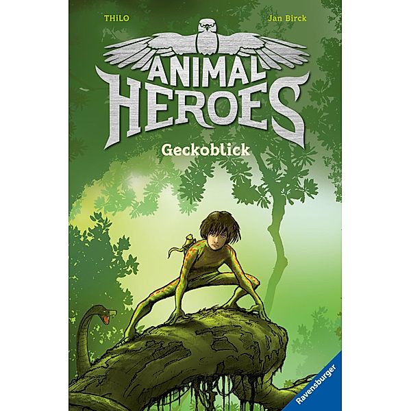 Geckoblick / Animal Heroes Bd.3, Thilo