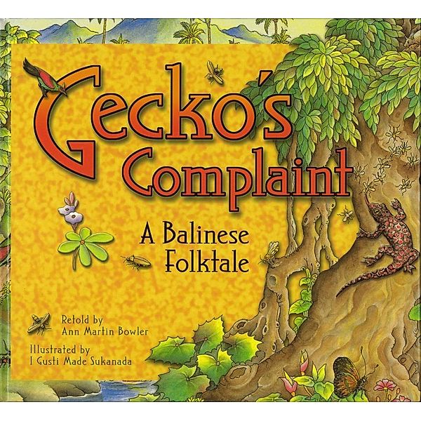Gecko's Complaint, Ann Martin Bowler