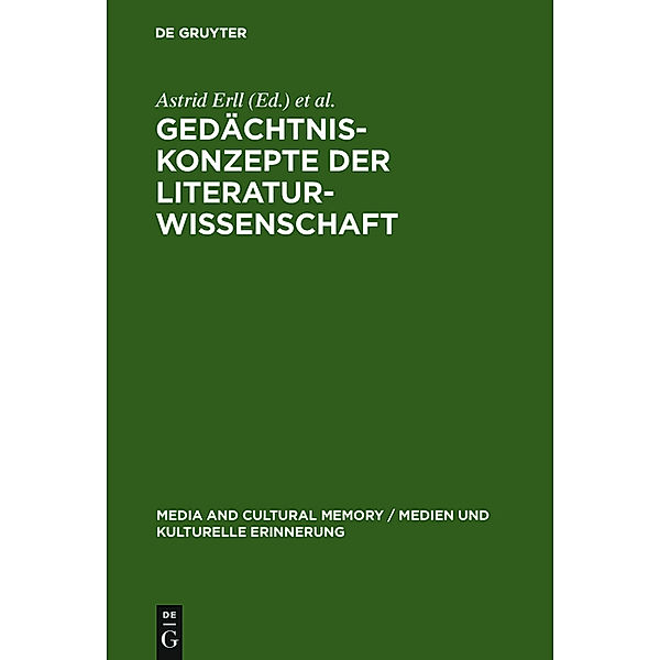 Gedächtniskonzepte der Literaturwissenschaft